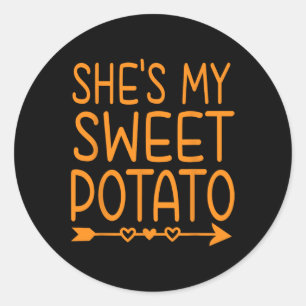 She's My Sweet Potato I Yam Thanksgiving Matching  Classic Round Sticker