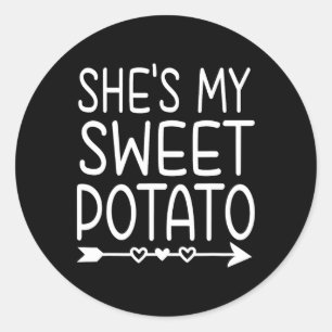 She's My Sweet Potato I Yam Thanksgiving Matching  Classic Round Sticker