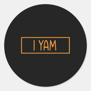 She's My Sweet Potato I Yam Thanksgiving Matching  Classic Round Sticker