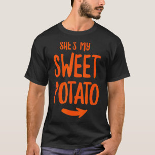 She's My Sweet Potato I Yam Valentine's Thanksgivi T-Shirt