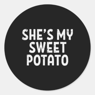 Shes My Sweet Potato Matching Couples Thanksgiving Classic Round Sticker