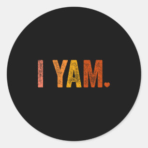 She's My Sweet Tato I Yam Thanksgiving Matching Co Classic Round Sticker