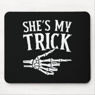 She's My Trick Halloween Costume Matching Couple B Mouse Pad