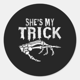 She's My Trick Skeleton Couple Matching Halloween Classic Round Sticker