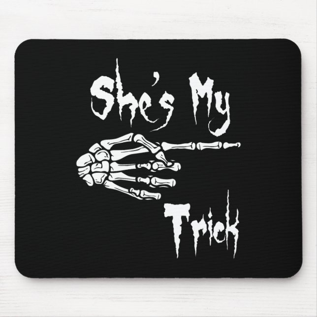 She's My Trick Skeleton Halloween Easy Couples Cos Mouse Pad (Front)