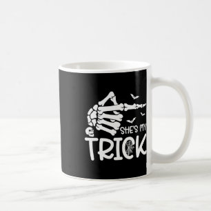She's My Trick Skeleton Hand Halloween Costume Cou Coffee Mug
