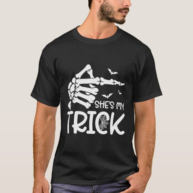She's My Trick Skeleton Hand Halloween Costume Cou T-Shirt (Front)