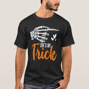 She's My Trick Skeleton Matching Couples Halloween T-Shirt