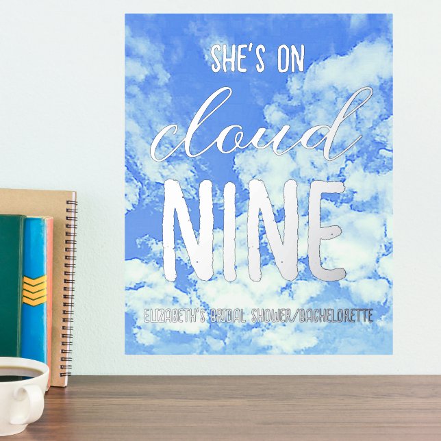 She's On Cloud Nine! Bridal Shower/Bachelorette Foil Prints (In Situ (Counter 2))