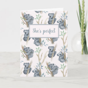 She's Perfect Baby Girl Cute Koala Card