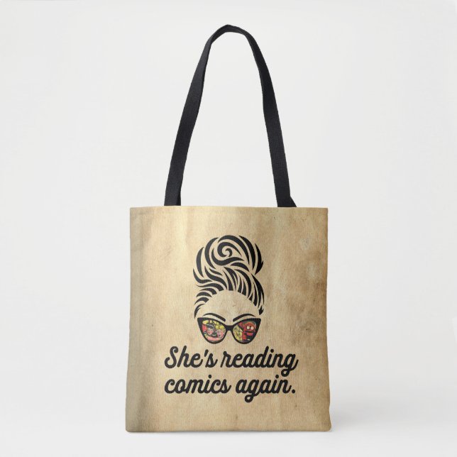 "She's Reading Comics Again" Tote Bag (Front)