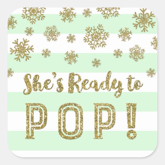 She's Ready to Pop Mint Stripes Gold Snow Square Sticker