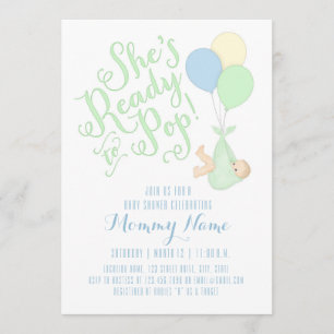She's Ready To Pop! Shower Invitation