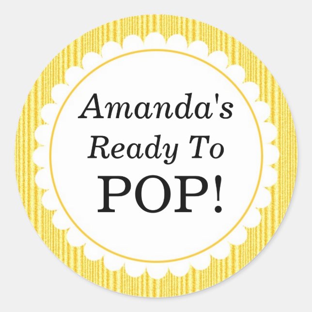 She's Ready to Pop, Yellow Stripes Baby Shower Classic Round Sticker (Front)