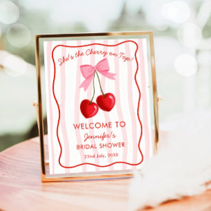 She's The Cherry On Top Bridal Shower Welcome  Poster