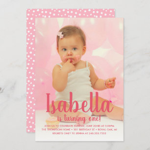 She's Turning One Pink Girl's First Birthday Photo Invitation