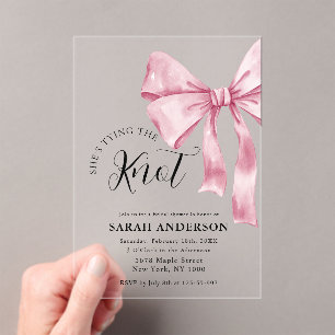 She's Tying the Knot pink bow Bridal Shower  Acrylic Invitations