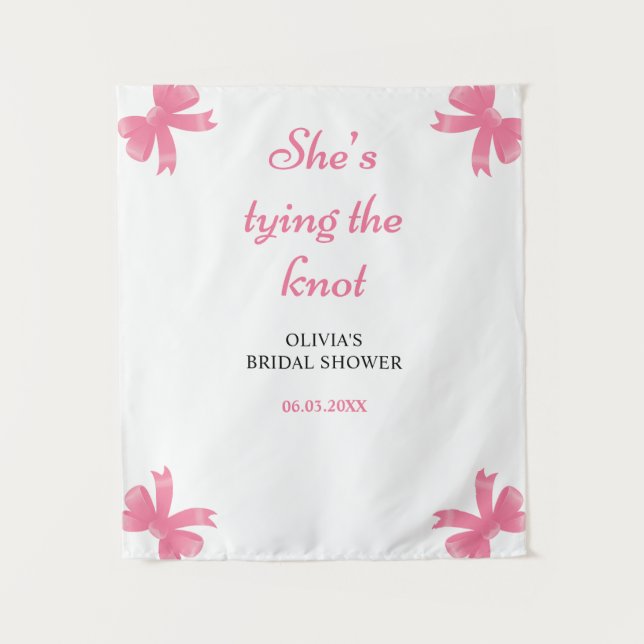 She's Tying The Knot Pink Bridal Shower Backdrop Tapestry (Front)