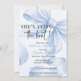 She's tying the knot, something blue, blue bow invitation