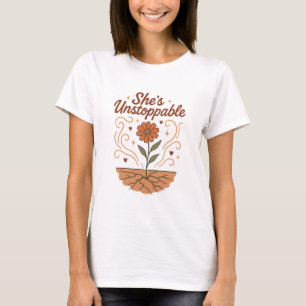 She's Unstoppable Feminist Retro Sparkle Flower T-Shirt