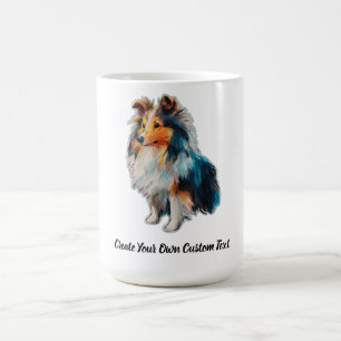 Shetland Sheepdog Dog Create Your Own Custom Text  Coffee Mug