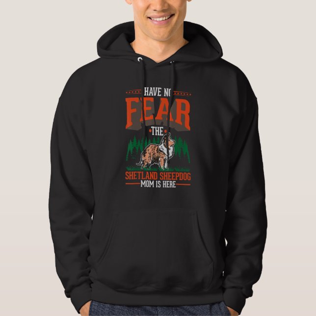 Shetland Sheepdog Mom Mini Collie Girl Sheltie Hoodie (Front)