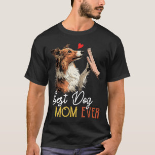 Shetland sheepdog mum funny dog mama mother's day T-Shirt
