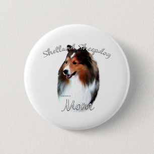Shetland Sheepdog (sable) Mum 2 6 Cm Round Badge