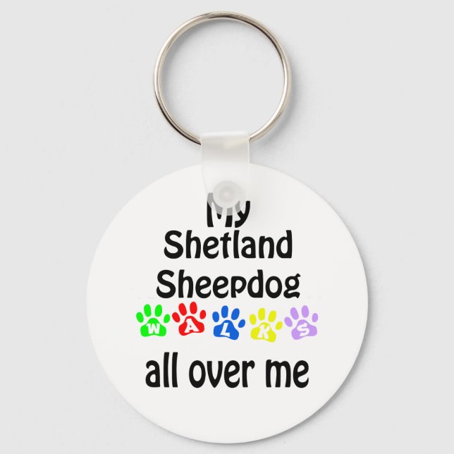 Shetland Sheepdog Walks Design Key Ring (Front)