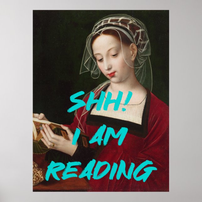 Shh I’m Reading  Poster (Front)