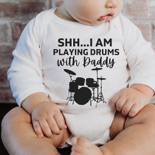 shh I'm playing drums with Daddy Funny Drummer Gif Baby Bodysuit