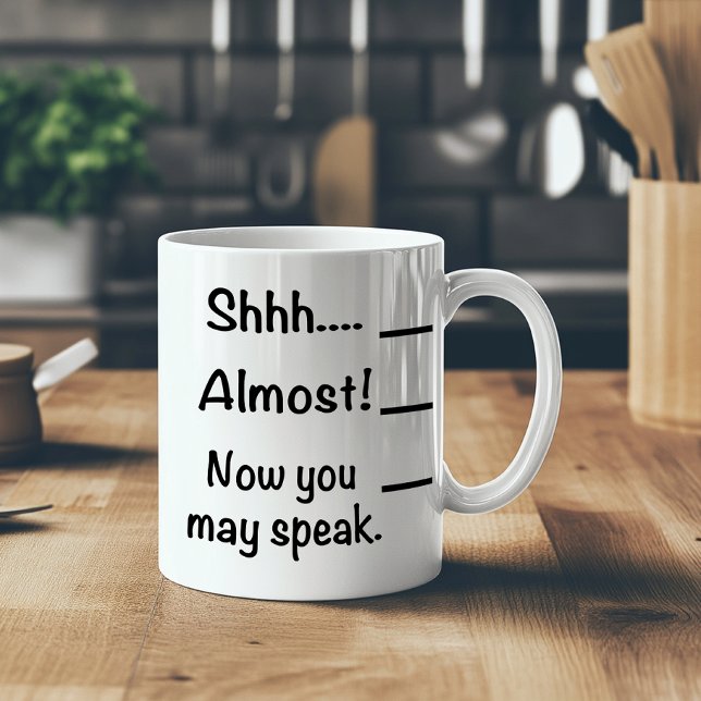 Shh Meme - Don't Talk to Me Before My Coffee Coffee Mug (Get some laughs going in the office with this awesome mug.)