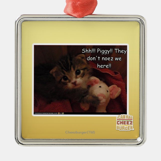 Shh!!! Piggy!! Metal Ornament (Front)