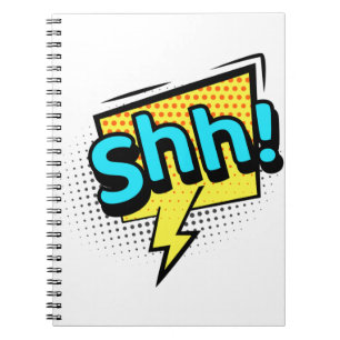 Shh silent funny quote notebook