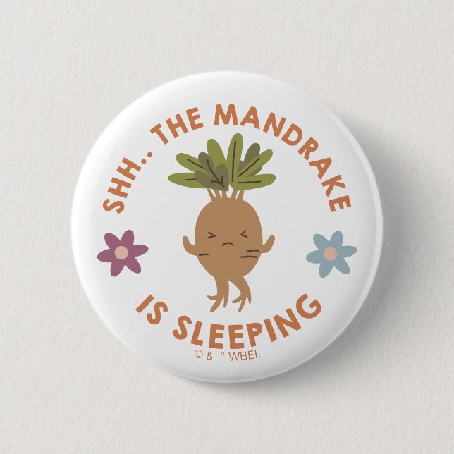 Shh.. The Mandrake Is Sleeping 6 Cm Round Badge (Front)