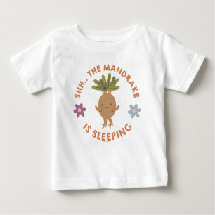 Shh.. The Mandrake Is Sleeping Baby T-Shirt