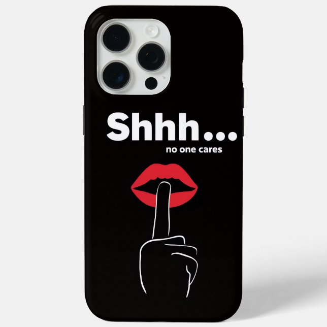Shhh… Attitude Quote Design Case-Mate iPhone Case (Back)