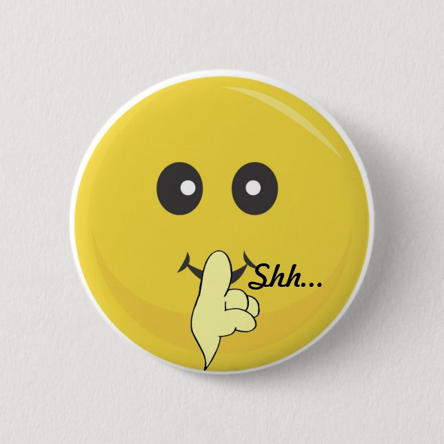 Shhh… Button (Front)