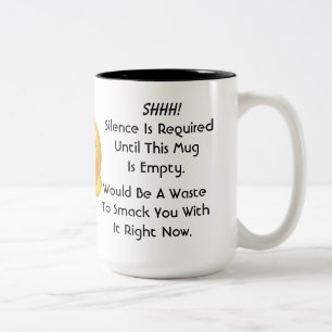 SHHH!  Coffee Mug-Grumpy Two-Tone Coffee Mug