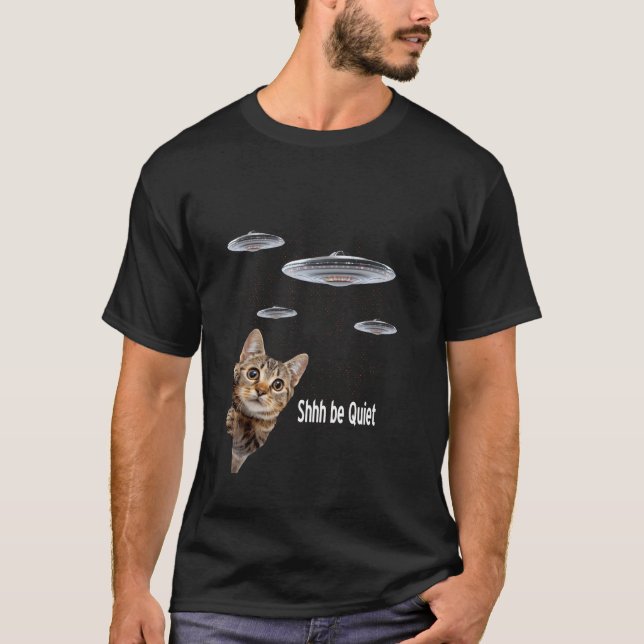 Shhh Funny Cat With Alien UFO Funny Cat Tee For Ca (Front)