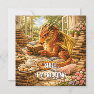 Shhh… I’m Reading Cosy Reading Dragon Card