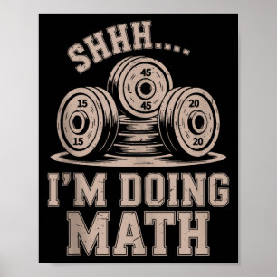 Shhh Im Doing Math Funny Christian Gym Workout Jes Poster