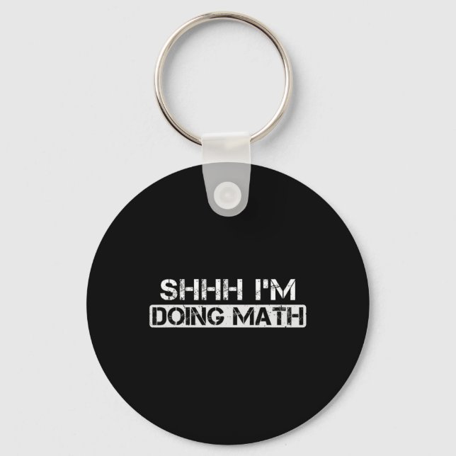 Shhh I'm Doing Math Funny Gym Bodybuilding Workout Key Ring (Front)