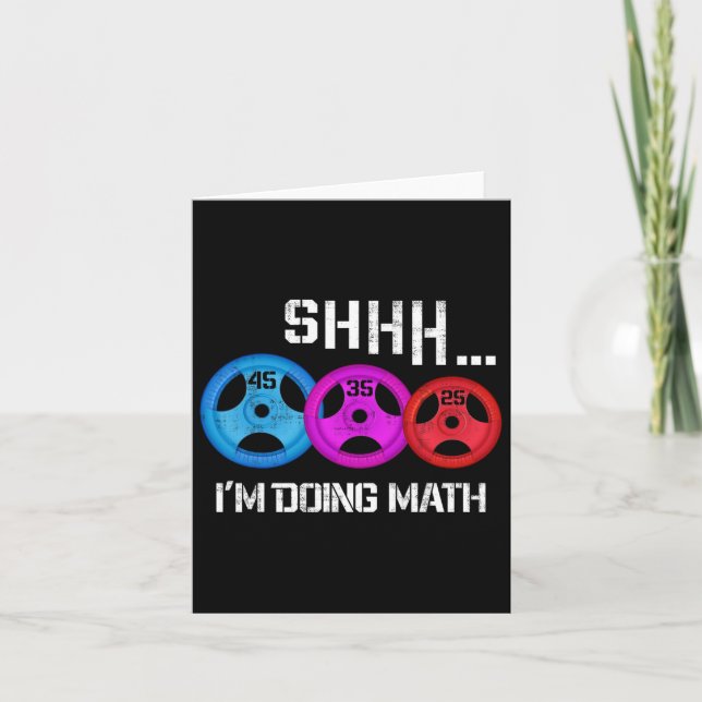 Shhh I'm Doing Math Funny Workout Gym Humour Weigh Card (Front)