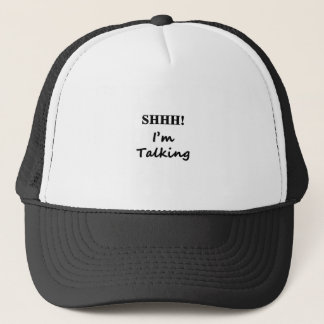 shhh in black text trucker hat