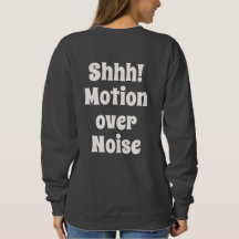 Shhh! Motion Over Noise Modern Mindset Text