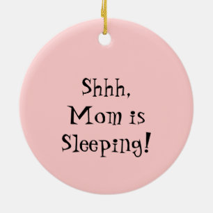 Shhh Mum is Sleeping ornament sign Pink Baby Shoes