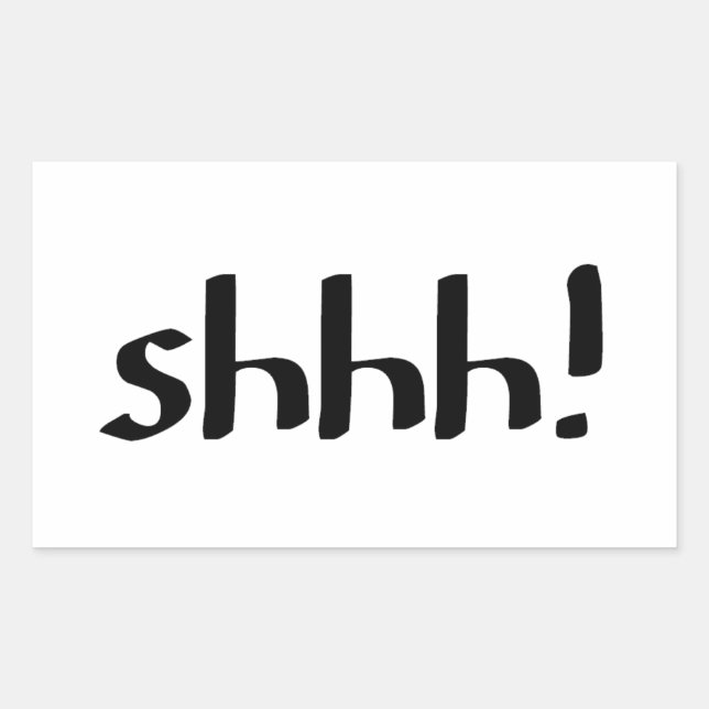 Shhh Rectangular Sticker (Front)
