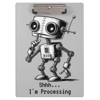 Shhh Robot – Shhh… I’m Processing Clipboard