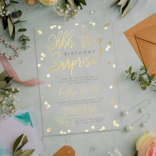 Shhh... Surprise Birthday Party Gold Foil Confetti Acrylic Invitations